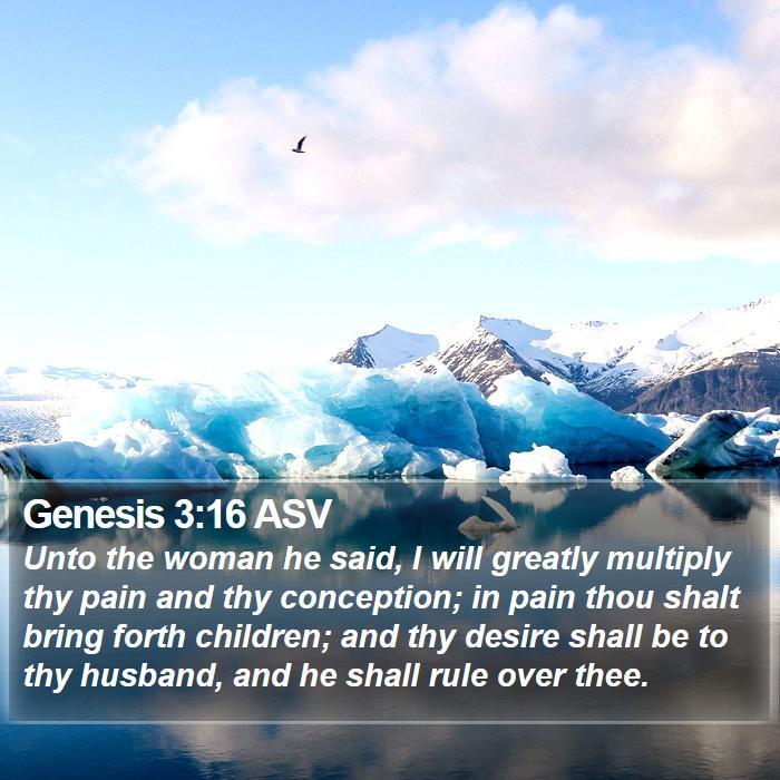 Genesis 3:16 ASV Bible Study