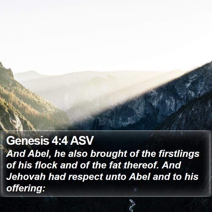 Genesis 4:4 ASV Bible Study