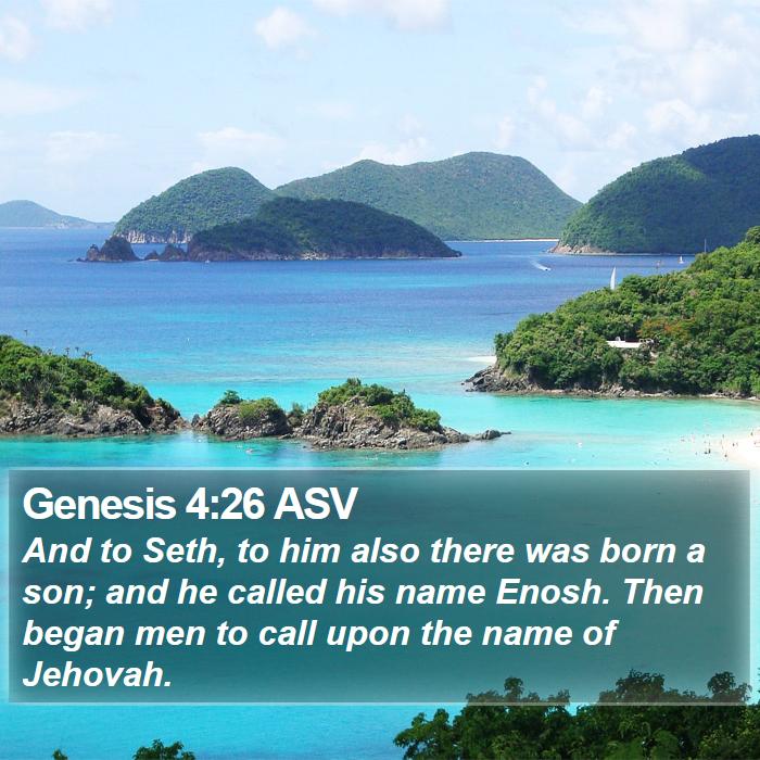 Genesis 4:26 ASV Bible Study