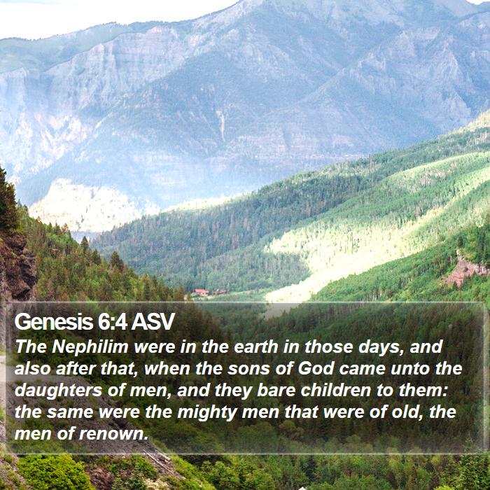 Genesis 6:4 ASV Bible Study