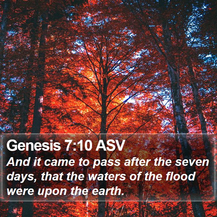 Genesis 7:10 ASV Bible Study