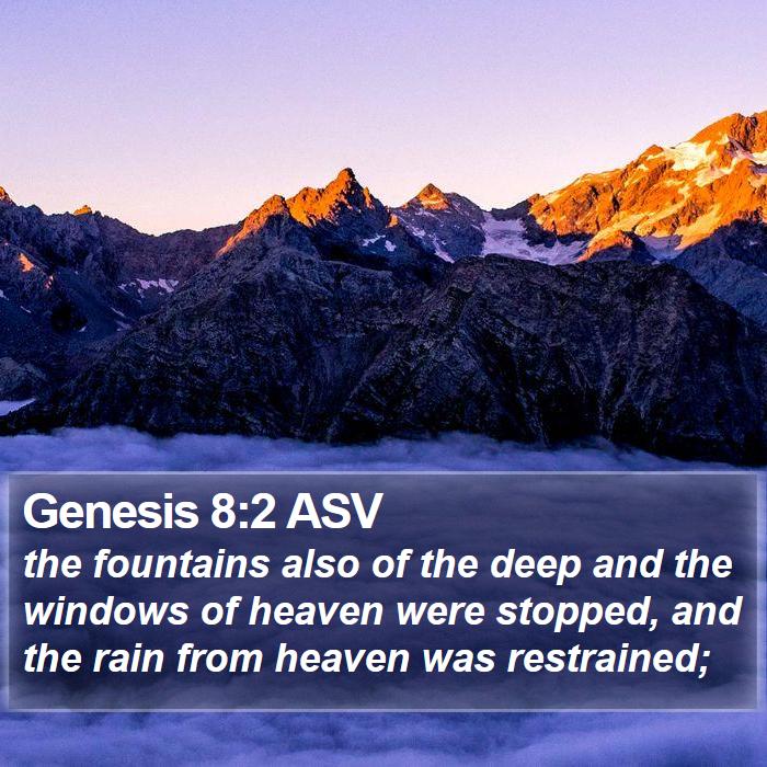 Genesis 8:2 ASV Bible Study