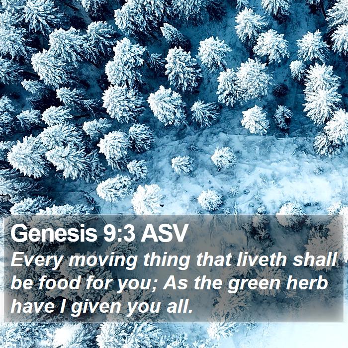 Genesis 9:3 ASV Bible Study