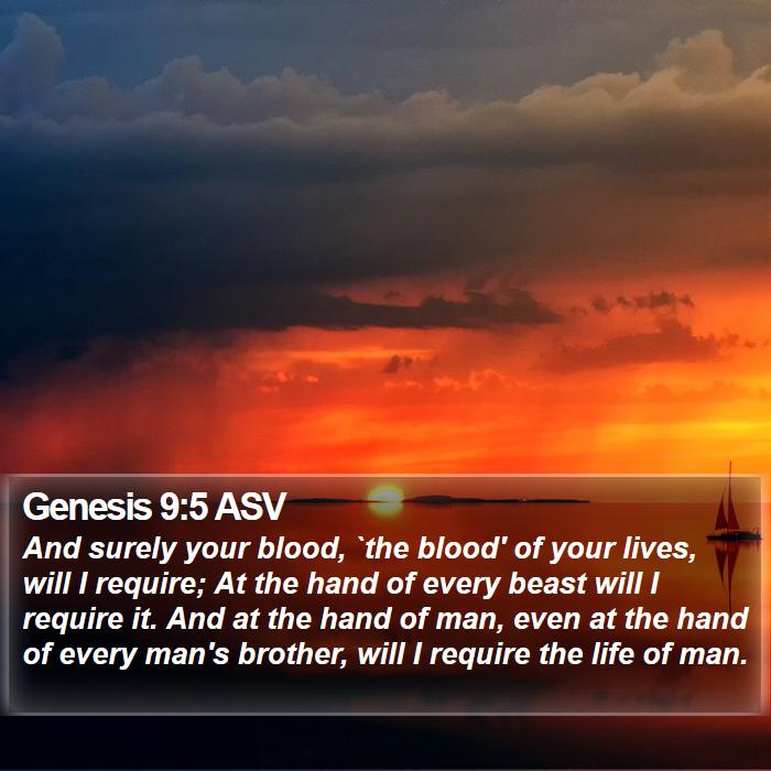 Genesis 9:5 ASV Bible Study