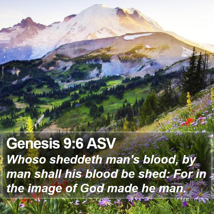 Genesis 9:6 ASV Bible Study