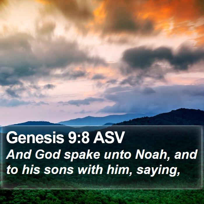 Genesis 9:8 ASV Bible Study