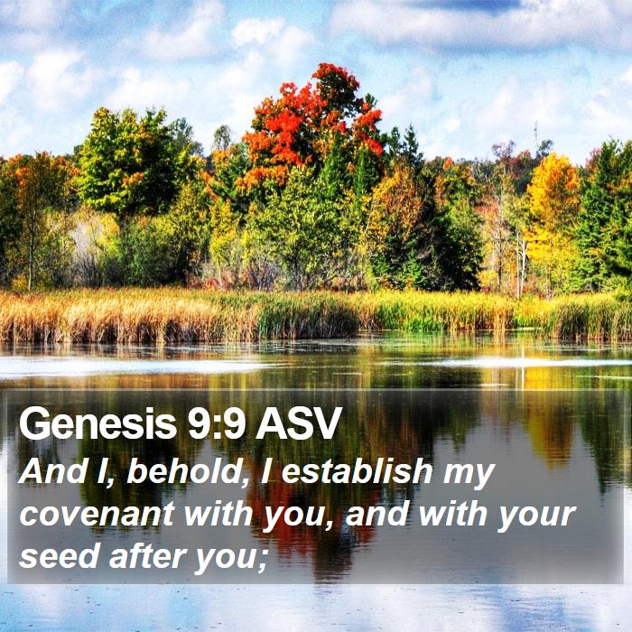 Genesis 9:9 ASV Bible Study