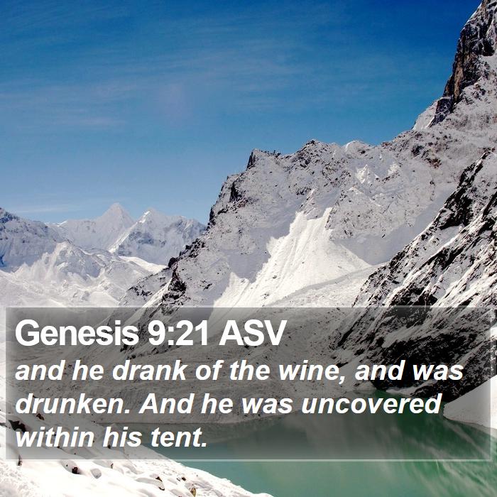 Genesis 9:21 ASV Bible Study