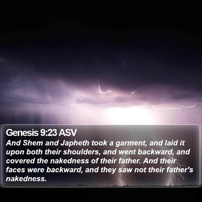 Genesis 9:23 ASV Bible Study