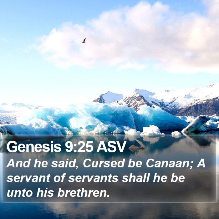 Genesis 9:25 ASV Bible Study