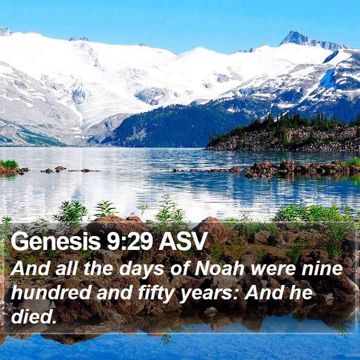 Genesis 9:29 ASV Bible Study