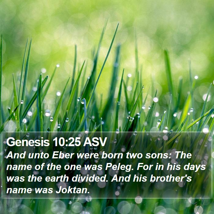 Genesis 10:25 ASV Bible Study