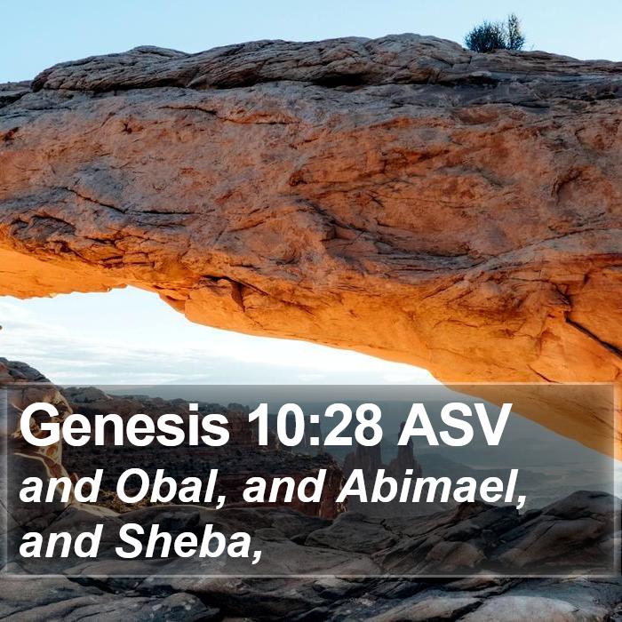 Genesis 10:28 ASV Bible Study