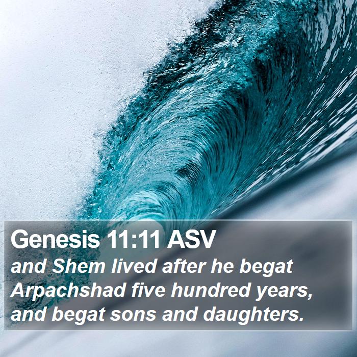 Genesis 11:11 ASV Bible Study