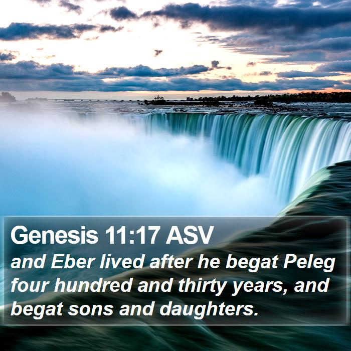 Genesis 11:17 ASV Bible Study