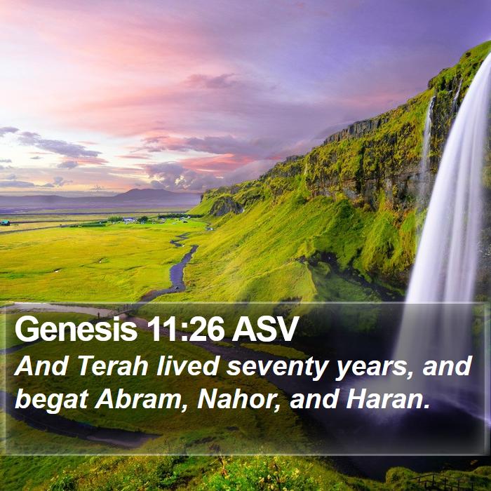 Genesis 11:26 ASV Bible Study