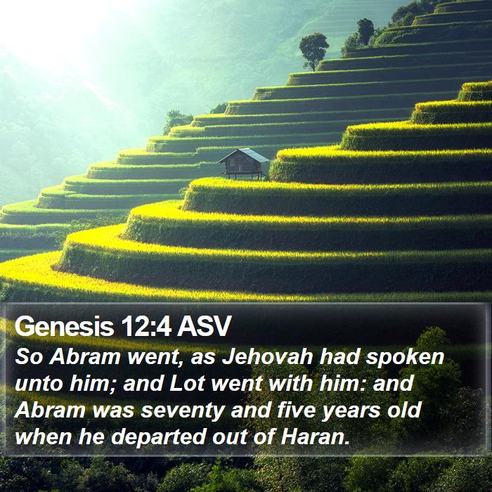 Genesis 12:4 ASV Bible Study