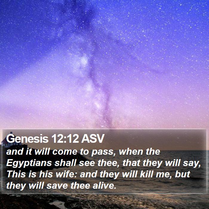 Genesis 12:12 ASV Bible Study