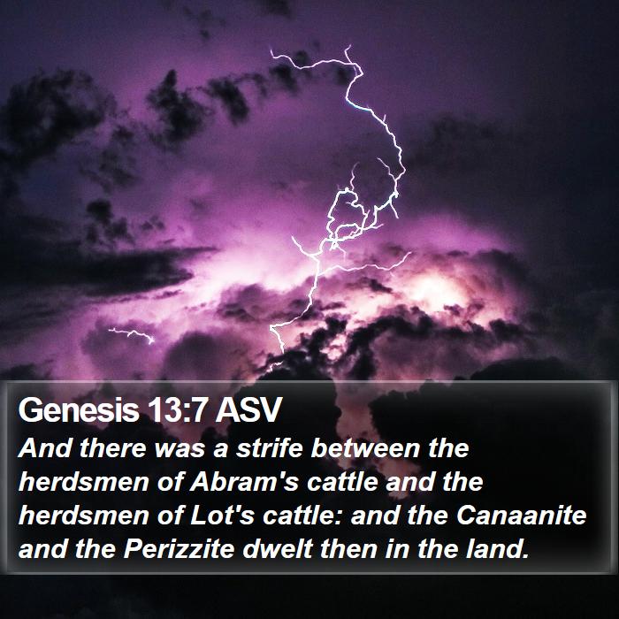 Genesis 13:7 ASV Bible Study