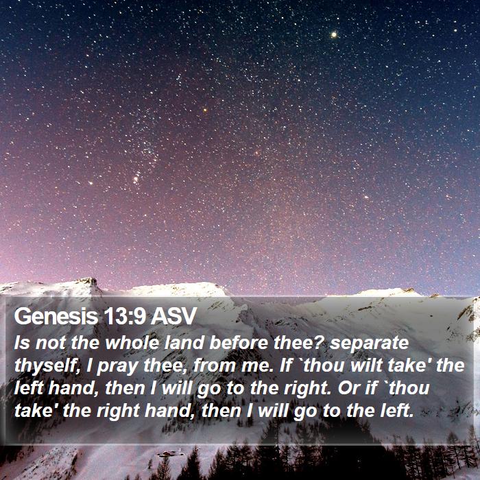 Genesis 13:9 ASV Bible Study