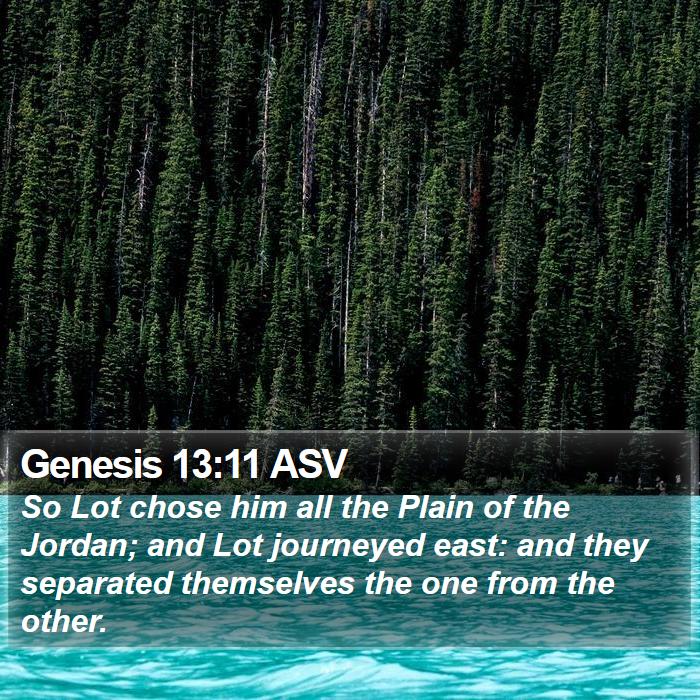 Genesis 13:11 ASV Bible Study