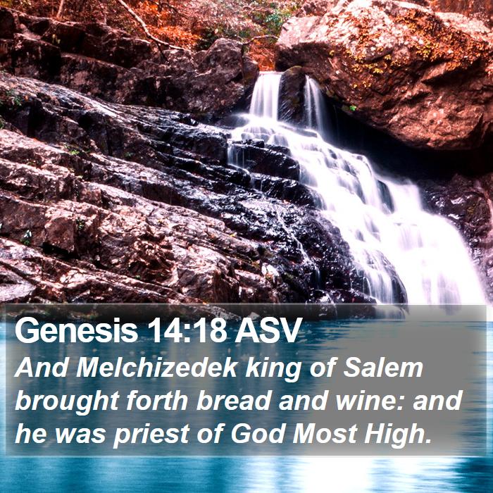 Genesis 14:18 ASV Bible Study