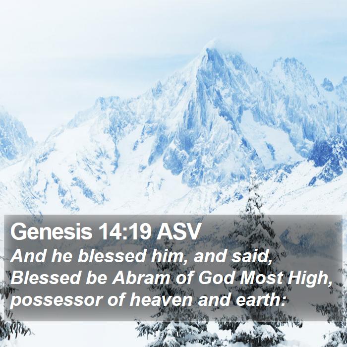 Genesis 14:19 ASV Bible Study