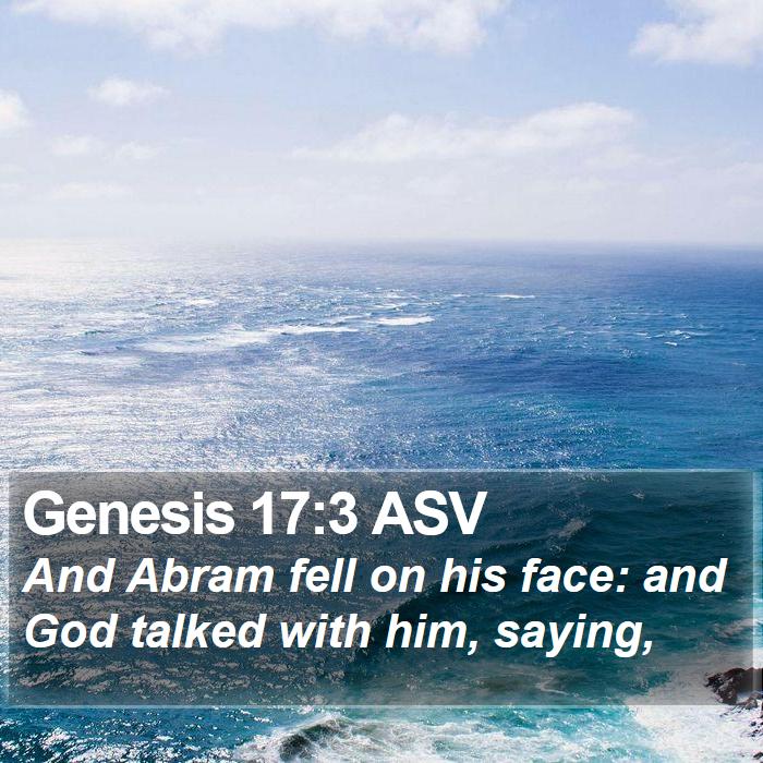 Genesis 17:3 ASV Bible Study