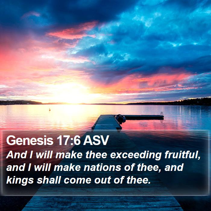 Genesis 17:6 ASV Bible Study