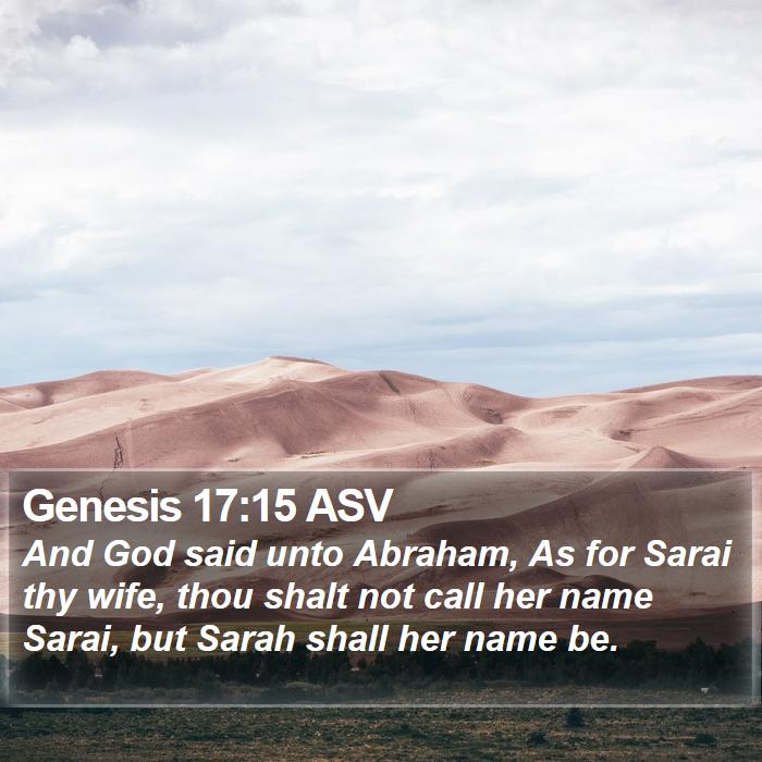 Genesis 17:15 ASV Bible Study