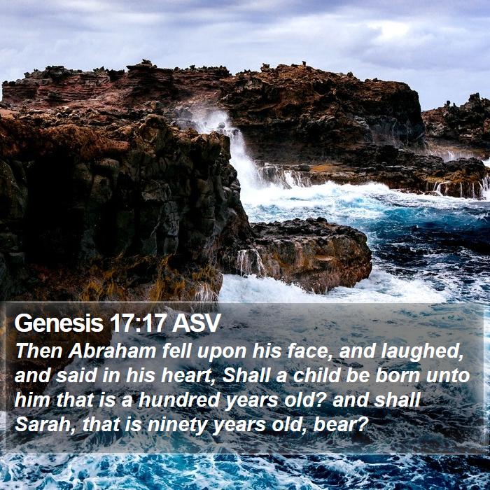 Genesis 17:17 ASV Bible Study