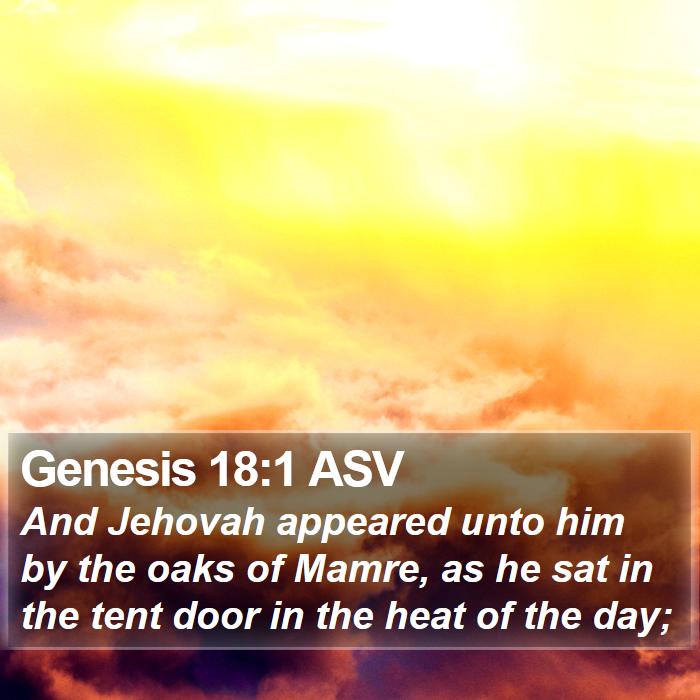 Genesis 18:1 ASV Bible Study