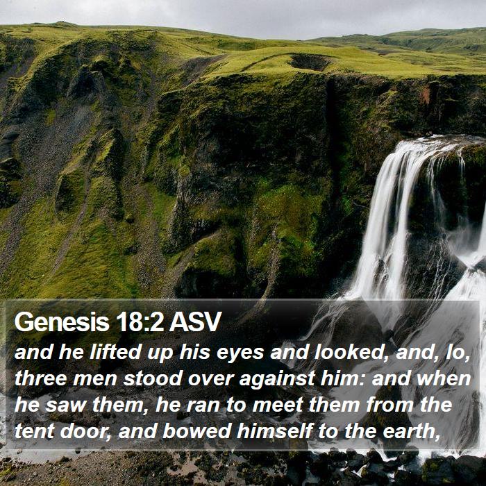 Genesis 18:2 ASV Bible Study