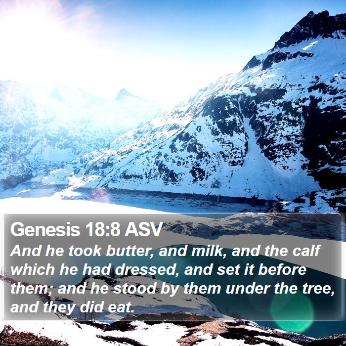 Genesis 18:8 ASV Bible Study