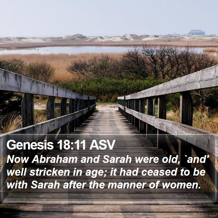 Genesis 18:11 ASV Bible Study