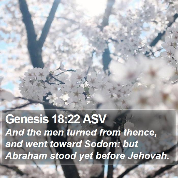 Genesis 18:22 ASV Bible Study