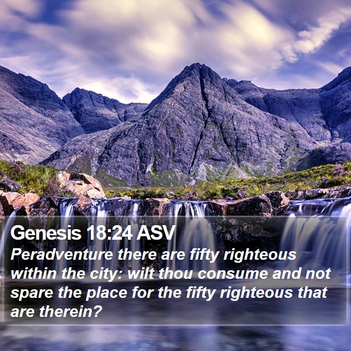 Genesis 18:24 ASV Bible Study