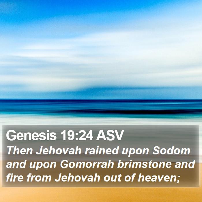 Genesis 19:24 ASV Bible Study