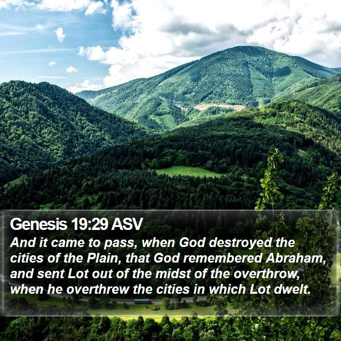 Genesis 19:29 ASV Bible Study