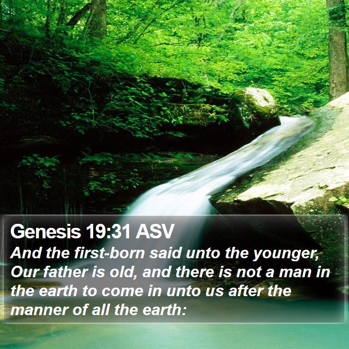 Genesis 19:31 ASV Bible Study