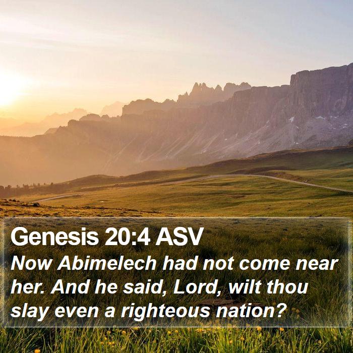 Genesis 20:4 ASV Bible Study