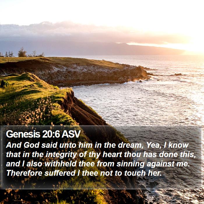 Genesis 20:6 ASV Bible Study