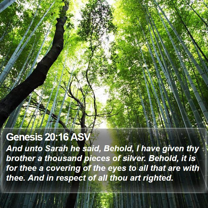 Genesis 20:16 ASV Bible Study