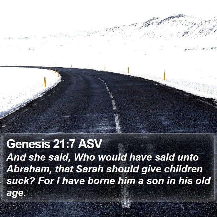 Genesis 21:7 ASV Bible Study