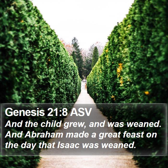 Genesis 21:8 ASV Bible Study