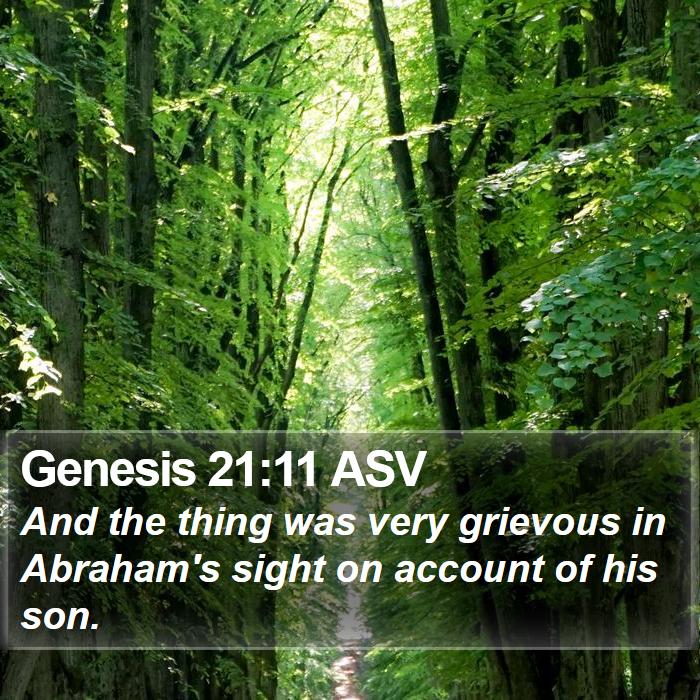 Genesis 21:11 ASV Bible Study