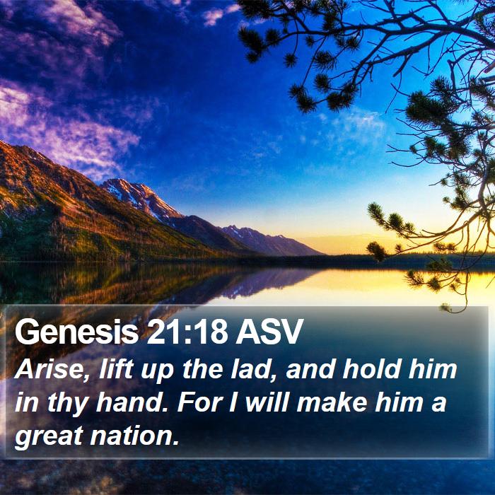 Genesis 21:18 ASV Bible Study