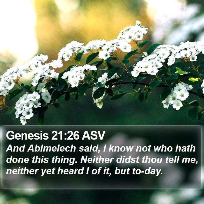 Genesis 21:26 ASV Bible Study