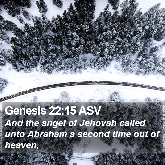 Genesis 22:15 ASV Bible Study