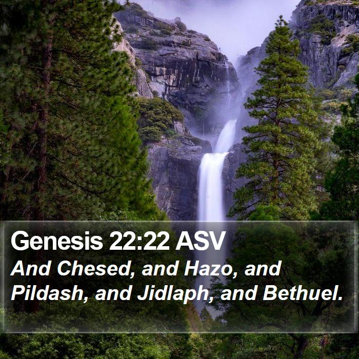 Genesis 22:22 ASV Bible Study